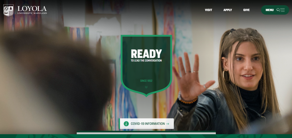 Loyola University Maryland is one of the top college websites because of its engaging hero image and clear user pathways. 