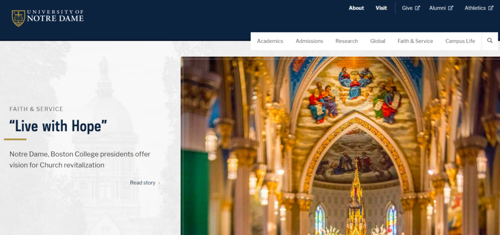 This is a screenshot of Notre Dame's homepage. Notre Dame is one of the best college websites for accessibility.