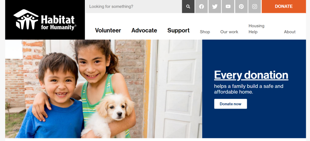 The Habitat for Humanity website is one of the best nonprofit websites to look to for inspiration.